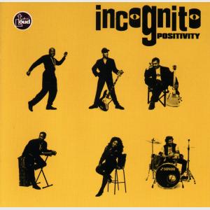 Positivity - Incognito (United Kingdom, 1993)