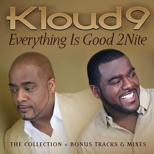 Everything Is Good 2Nite - Kloud 9 (United Kingdom, 2009)