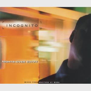 Nights Over Egypt - Remix - Incognito (United Kingdom, 1999)