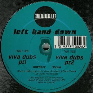 Viva Dubs - Lefthand Down (United Kingdom, 1994)