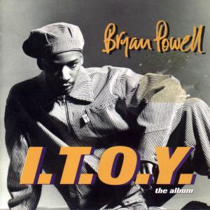 I.T.O.Y. - Bryan Powell (United Kingdom, 1993)
