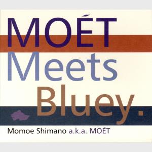 Moét Meets Bluey - Moét (Japan, 2000)