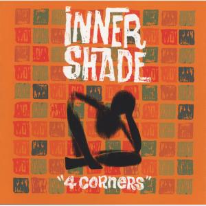 4 Corners - Inner Shade (United States, 1998)
