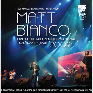 Live At Java Jazz Festival 2009 - Matt Bianco (Indonesia, 2009)