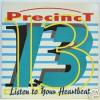 Listen To Your Heartbeat - Precinct 13 (United Kingdom, 1990)