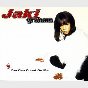 You Can Count On Me - Jaki Graham (United Kingdom, 1995)
