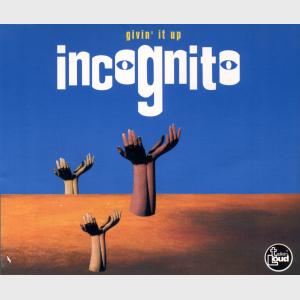 Givin' It Up - Incognito (United Kingdom, 1993)
