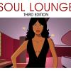 Soul Lounge (Third Edition) - Various Artists (United Kingdom, 2009)