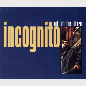 Out Of The Storm - Incognito (United Kingdom, 1996)