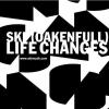 Life Changes - Ski Oakenfull (Japan, 2000)