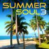 Summer Soul 3 - Various Artists (United Kingdom, 2011)