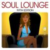 Soul Lounge (Fifth Edition) - Various Artists (United Kingdom, 2008)