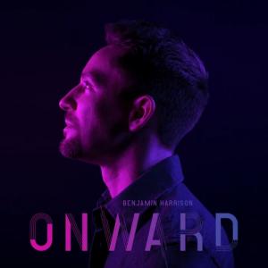 Onward - EP - Benjamin Harrison (United Kingdom, 2020)