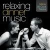 Relaxing Dinner Music - Various Artists (United Kingdom, 2008)