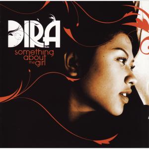 Something About The Girl - Dira (United Kingdom, 2010)