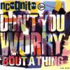 Don't You Worry 'Bout A Thing - Incognito (United Kingdom, 1992)