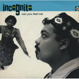 Can You Feel Me - Incognito (United Kingdom, 1990)