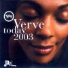 Verve Today 2003 - Various Artists (Germany, 2003)
