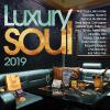 Luxury Soul 2019 - Various Artists (United Kingdom, 2019)