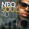 Neo Soul 40 - Various Artists (United Kingdom, 2011)