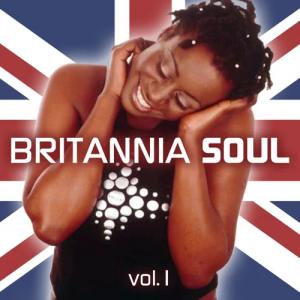 Britannia Soul, Vol. 1 - Various Artists (United Kingdom, 2007)