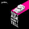 Don't Ask Don't Tell - Goldilox (United Kingdom, 2011)