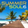 Summer Soul 6 - Various Artists (United Kingdom, 2010)