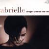 Forget About The World - Gabrielle (United Kingdom, 1996)