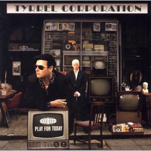 Play For Today - Tyrrel Corporation (United Kingdom, 1994)