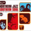 Northern Jazz Southern Soul - Various Artists (United Kingdom, 2005)