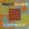 4 Corners - Inner Shade (United Kingdom, 1999)