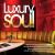Luxury Soul 2013 - Various Artists (United Kingdom, 2013)