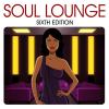Soul Lounge (Sixth Edition) - Various Artists (United Kingdom, 2009)