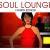 Soul Lounge (Fourth Edition) - Various Artists (United Kingdom, 2007)
